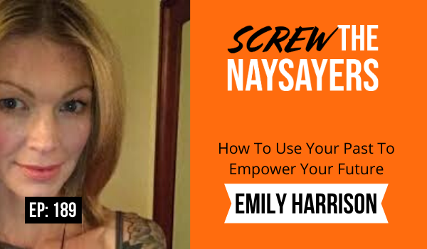Screw the Naysayers
