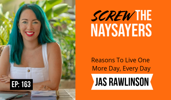 Screw the Naysayers
