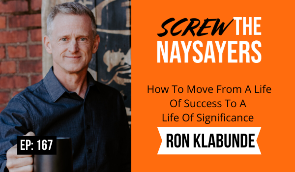 Screw the Naysayers