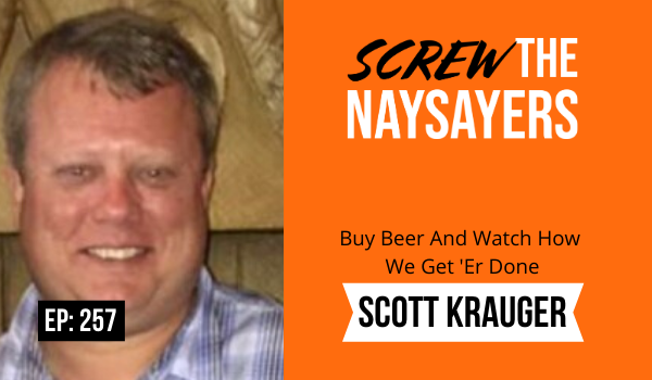 Screw the Naysayers
