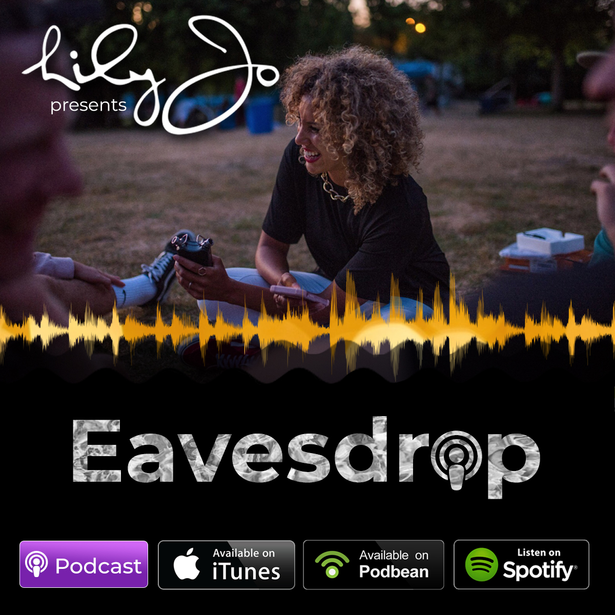 Lily-Jo Presents Eavesdrop
