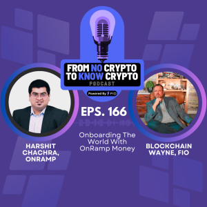 Episode 166: Onboarding The World With OnRamp Money