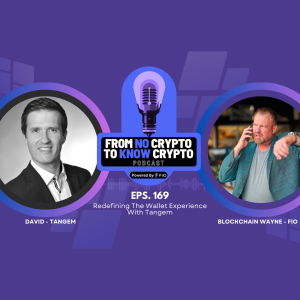 Episode 169: Redefining The Wallet Experience With Tangem