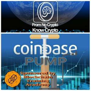 Episode 132: The Coinbase Pump, Is It Real and If So, What Causes It?