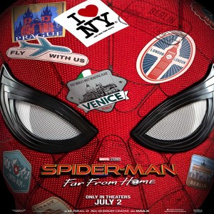 Episode 45: Spider-Man: Far From Home