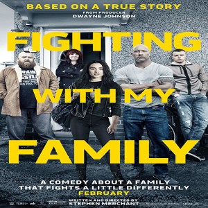 Movies & A Meal: Fighting With My Family