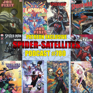 Podcast #780 Spider-Satellites