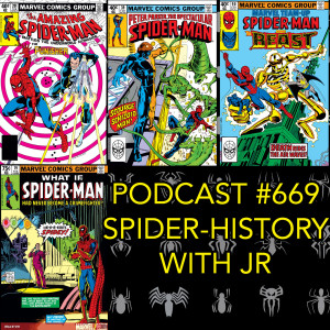 Podcast #669-Spider-History February 1980