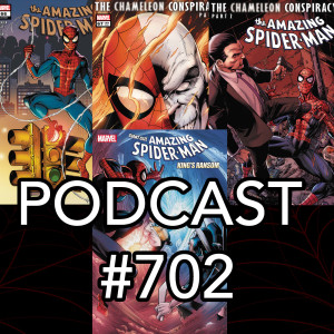 Podcast #702-Amazing Spider-Man #867-869 +Giant Size Kings Ransom