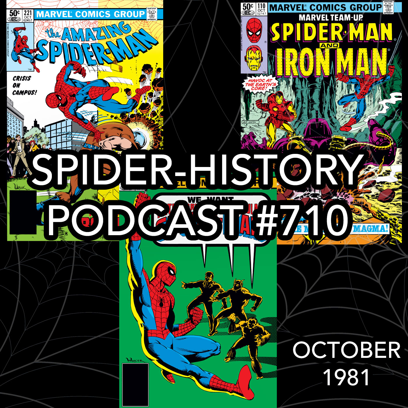 Podcast #710-Spider-History October 1981