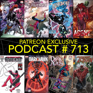 Podcast #713-Spider-Satellites Patreon Exclusive
