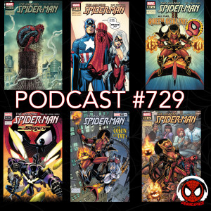 Podcast #729-Amazing Spider-Man #887-891 and 88.BEY Reviews