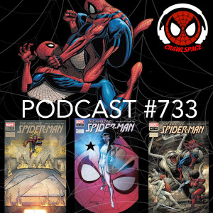 Podcast #733 Amazing Spider-Man #892-894 and 92.Bey Reviews