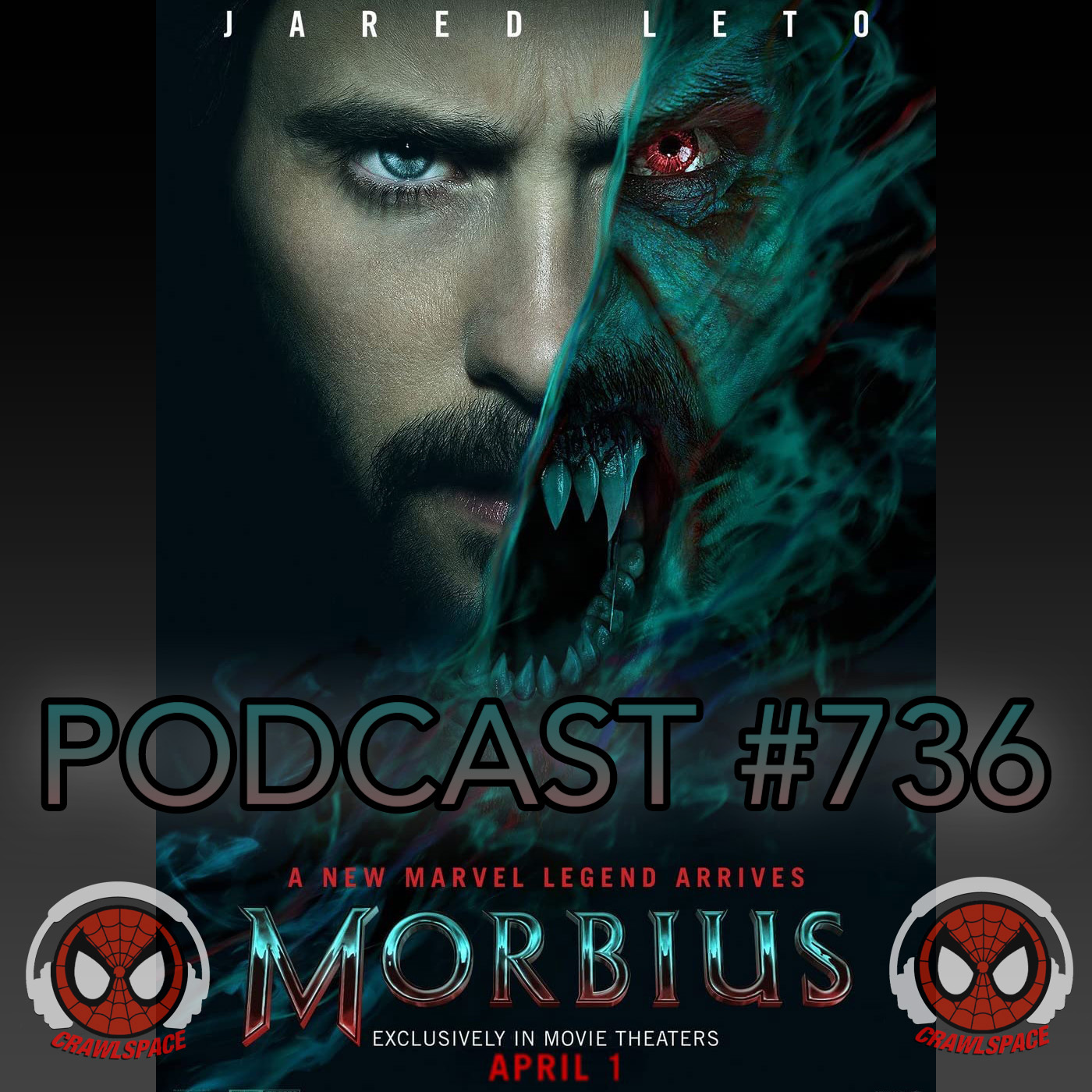 Podcast #736 Morbius Movie Review