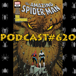 Podcast #620-Amazing Spider-Man #844 Review