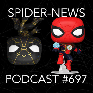 Podcast #697-Spider-News