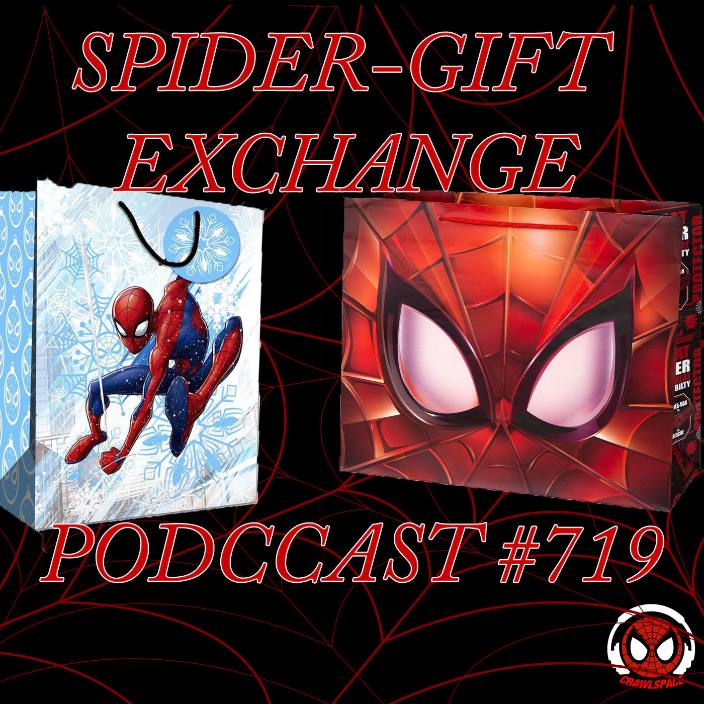 Podcast #719 Spider-Gift Exchange 2021