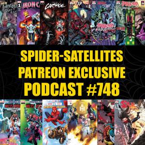 Podcast #748 Spider-Satellites July 2022