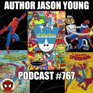 Podcast #767-Jason Young Author of Whitman’s World of Coloring Books