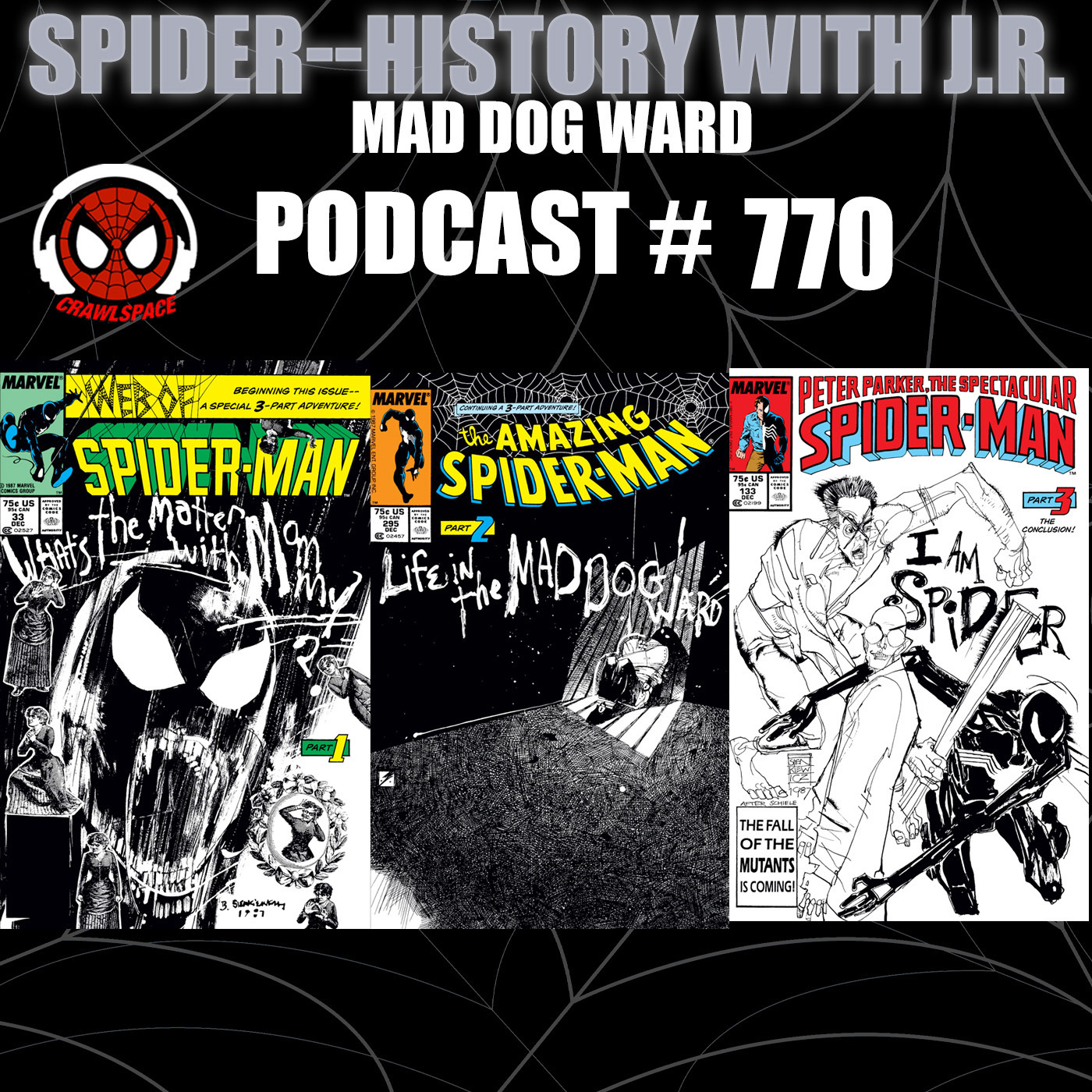 Spider-Man Crawlspace Podcast
