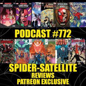 Podcast #772 Spider-Satellites Patreon Exclusive January 2023