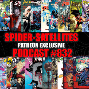 Podcast #832 Spider-Satellites Patreon Exclusive