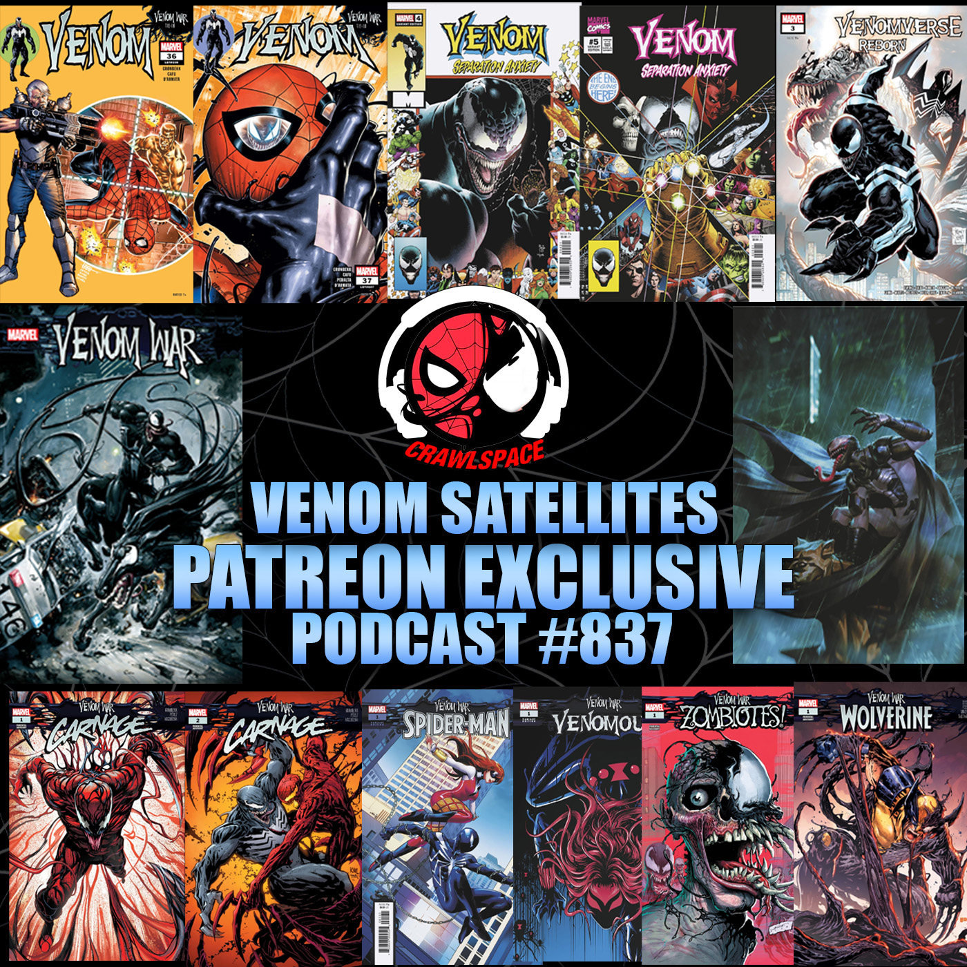 Podcast #837 Venom Satellites Patreon Exclusive