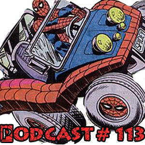 Podcast 113-Spider-Panel Goes to 1976 and Message Board Q & A