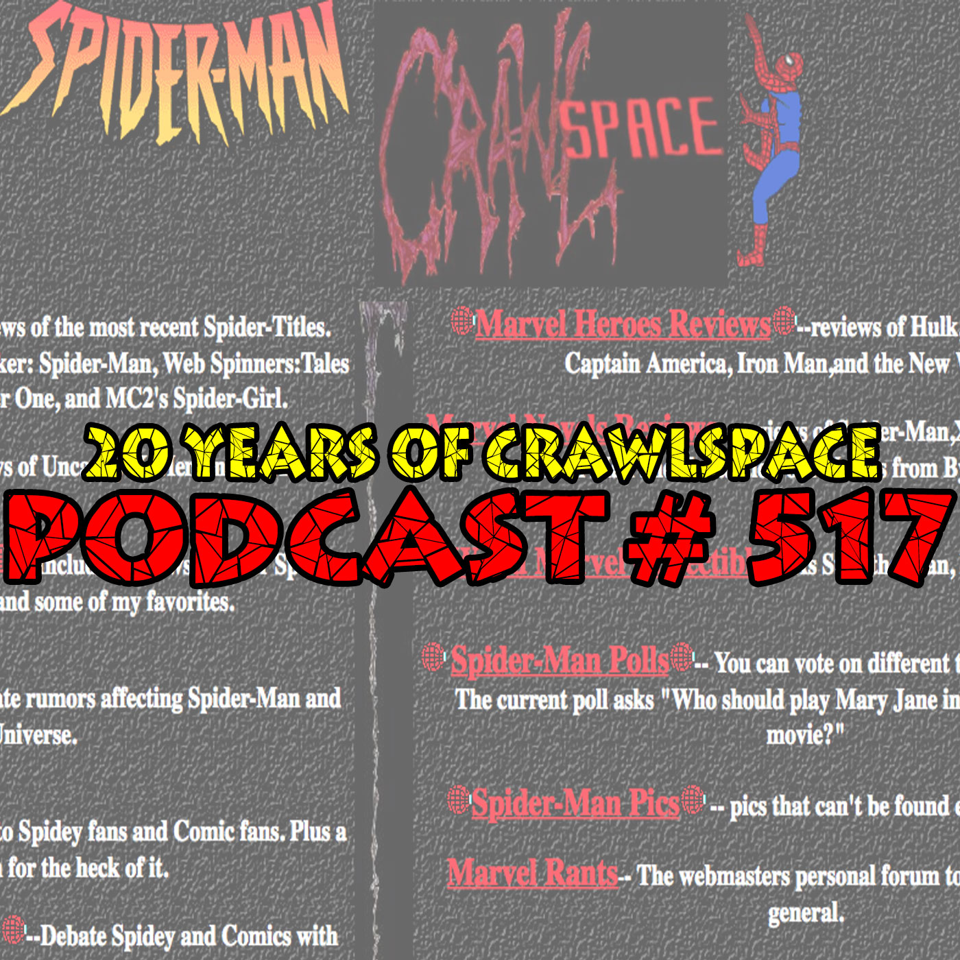 Podcast #517-20 Years of Crawlspace Celebration with Live Callers