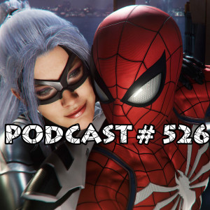 Podcast 526- PS4 Spider-Man Insomniac Creative Director Byran Intihar Interview