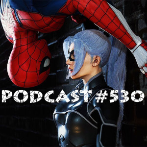 Podcast # 530-Patreon Exclusive PS4 Spider-Man The Heist DLC Review