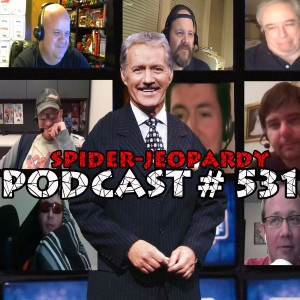 Podcast #531 Spider-Jeopardy 2018