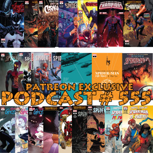 Podcast #555 Spider-Satellites 23 Issues Reviewed Patreon Exclusive