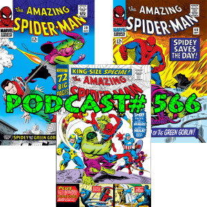 Podcast #566 Spider-History August 1966