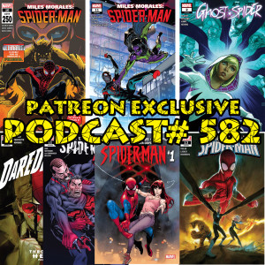 Podcast #582 Patreon Spider-Satellite Episode