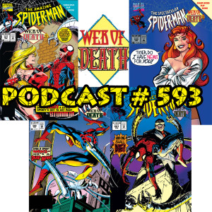 Podcast #593 Spider-History Web of Death