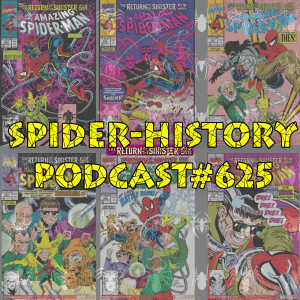 Podcast#625-Spider-History Return of the Sinister Six