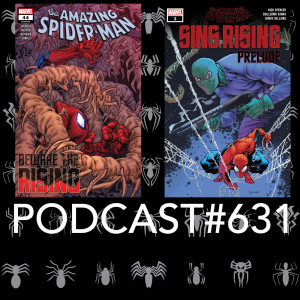 Podcast #631-Amazing Spider-Man #845, Sins Rising Prelude Reviews