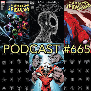 Podcast #665 Amazing Spider-Man #54LR, 55-58 Legacy #856-858