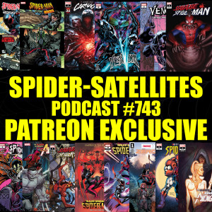 Podcast #743: Spider-Satellites June 2022