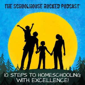 10 Steps to Homeschooling with EXCELLENCE - Yvette Hampton and Aby Rinella, Part 3