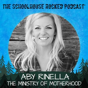 The Ministry of Motherhood, Part 2 - Aby Rinella