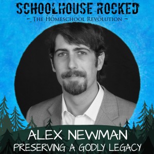 Preserving a Godly Legacy - Alex Newman, Part 2