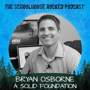 A Solid Foundation - Bryan Osborne (Rebroadcast)