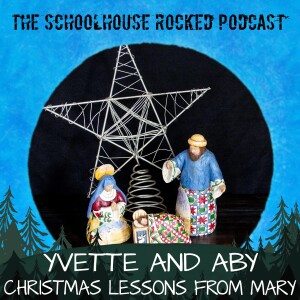 Christmas Lessons From Mary - Aby Rinella and Yvette Hampton, Part 3 - Best of Christmas!