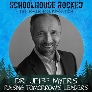 Shaping Future Leaders: Equipping Kids to Shape Culture and Impact the World for Christ – Dr. Jeff Myers, Part 3