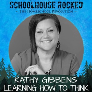 Learning How to Think: The Power of Logic, Part 1 - Kathy Gibbens