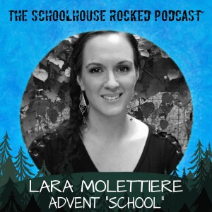 Advent ”School” - Lara Molettiere, Part 2