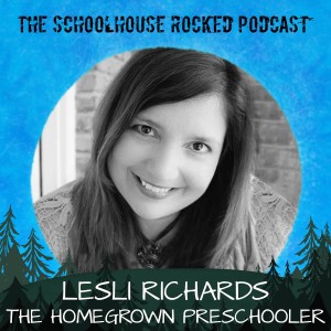 Homegrown Preschool - Lesli Richards, Part 1