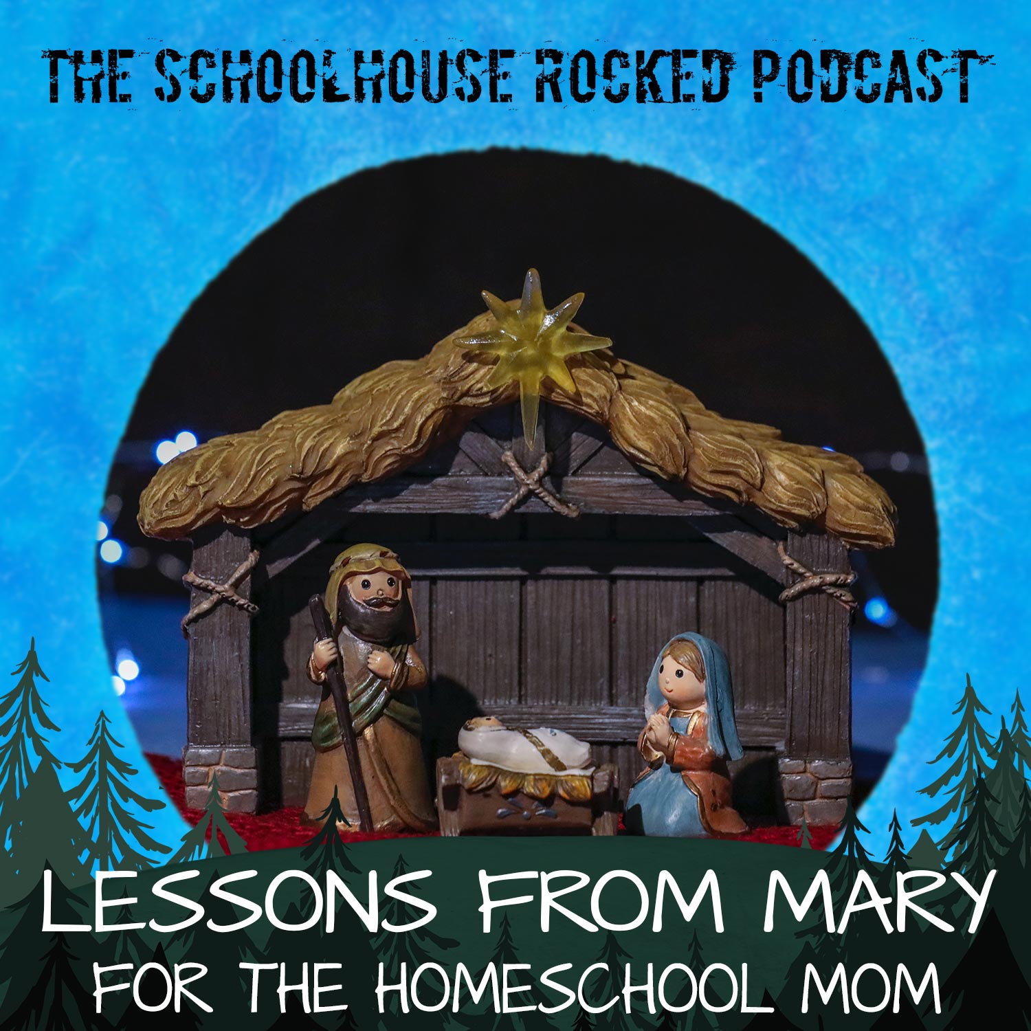 Aby Rinella - Christmas Lessons From Mary, Part 2 (Best of the Schoolhouse Rocked Podcast)